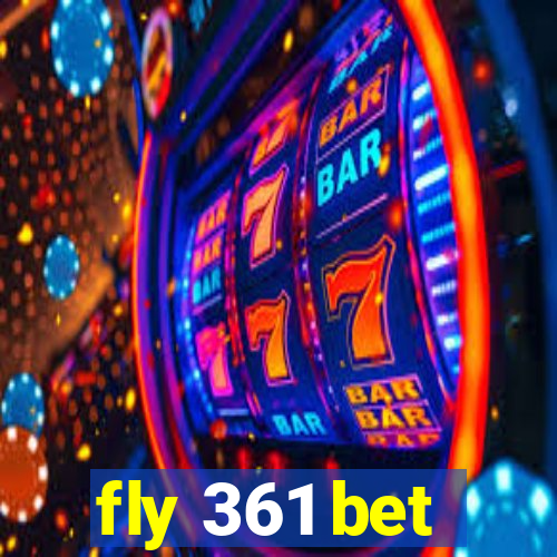 fly 361 bet